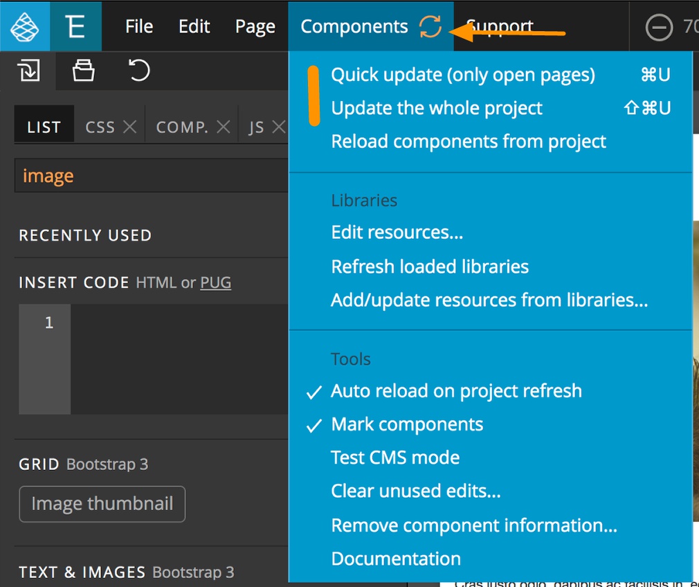 Components can be quick updated with the orange buttton, from the menu, or with hot keys